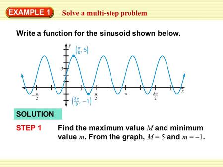 EXAMPLE 1 Solve a multi-step problem