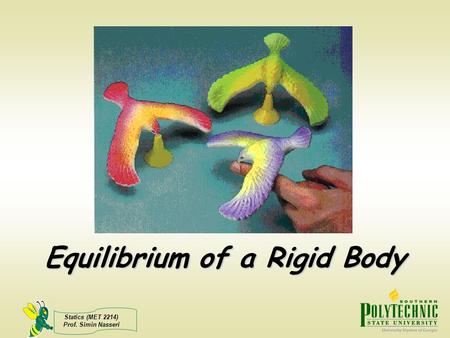 Equilibrium of a Rigid Body