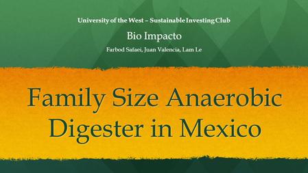 Family Size Anaerobic Digester in Mexico