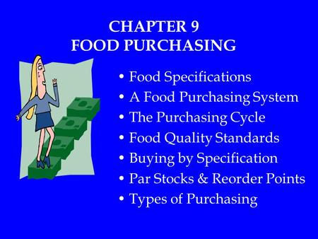 CHAPTER 9 FOOD PURCHASING