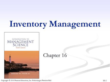Inventory Management Chapter 16.