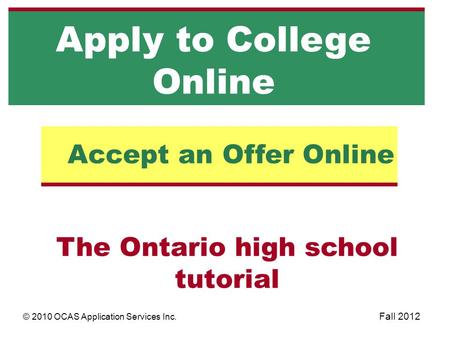 The Ontario high school tutorial