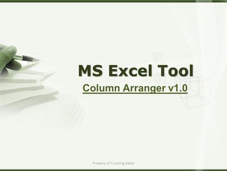Property of Cracking Siebel MS Excel Tool Column Arranger v1.0.