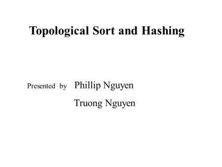Topological Sort and Hashing