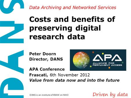 Costs and benefits of preserving digital research data