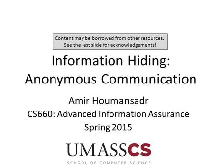 Information Hiding: Anonymous Communication