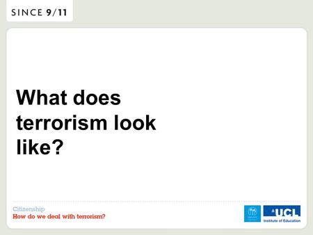 What does terrorism look like?. Draw a terrorist ?