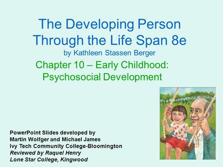 Chapter 10 – Early Childhood: Psychosocial Development