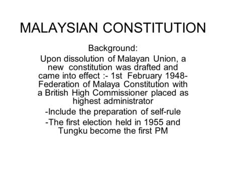 MALAYSIAN CONSTITUTION