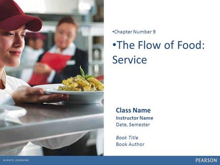 The Flow of Food: Service