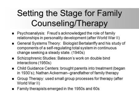 Setting the Stage for Family Counseling/Therapy