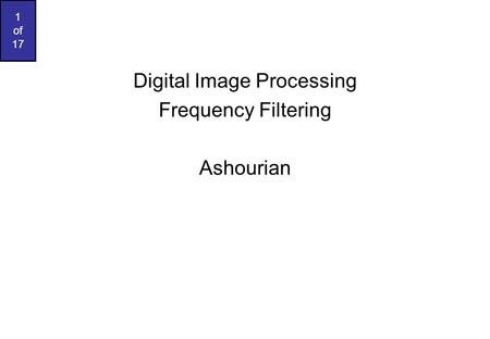Digital Image Processing Frequency Filtering Ashourian