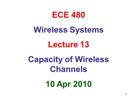 Capacity of Wireless Channels
