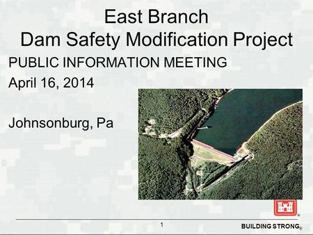East Branch Dam Safety Modification Project