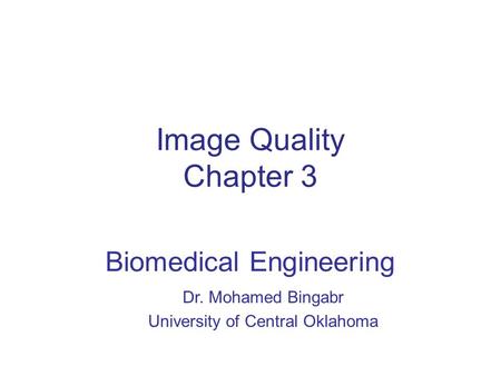 Dr. Mohamed Bingabr University of Central Oklahoma