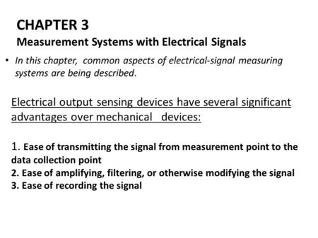 CHAPTER 3 Measurement Systems with Electrical Signals