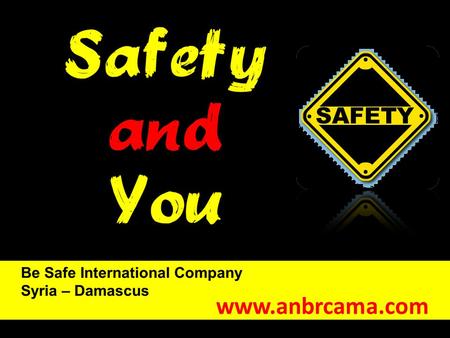 Www.anbrcama.com. Why safety is required?