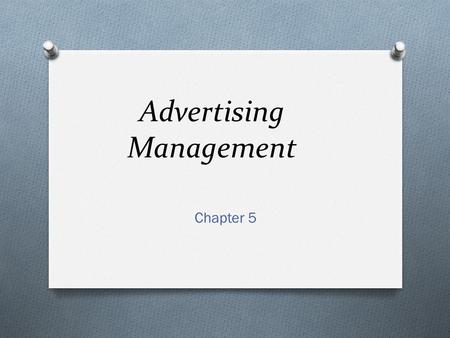 Advertising Management Chapter 5. F I G U R E 5. 2 Advertising Design Overview.