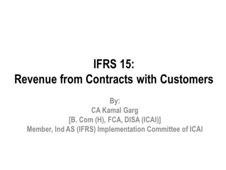 IFRS 15: Revenue from Contracts with Customers