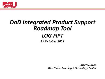 DoD Integrated Product Support Roadmap Tool