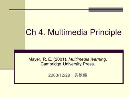 Ch 4. Multimedia Principle