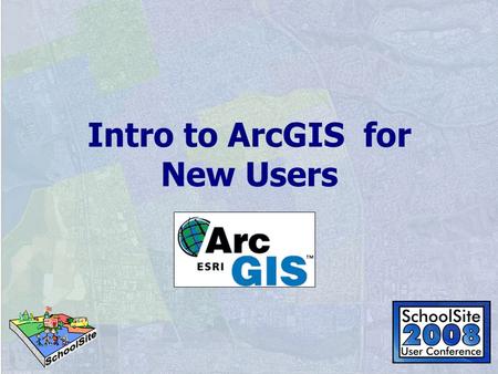 Intro to ArcGIS for New Users. ArcGIS Desktop Advanced GeoprocessingArcInfo ArcReader Data Access Map Viewing Query Advanced EditingArcEditor ArcView.