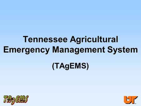 Tennessee Agricultural Emergency Management System (TAgEMS)