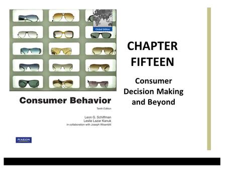 Consumer Decision Making and Beyond