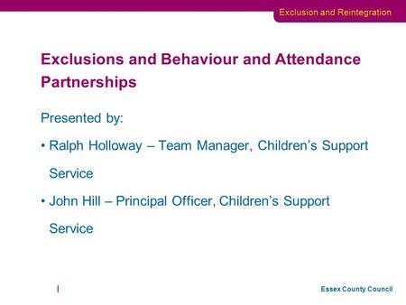 Exclusions and Behaviour and Attendance Partnerships