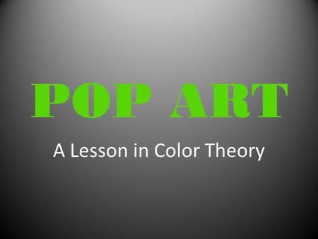 A Lesson in Color Theory