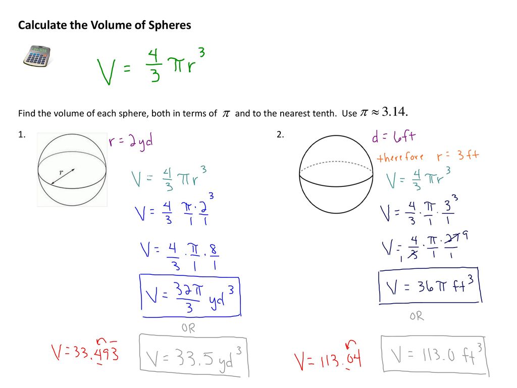 Calculate the Volume of Spheres - ppt download