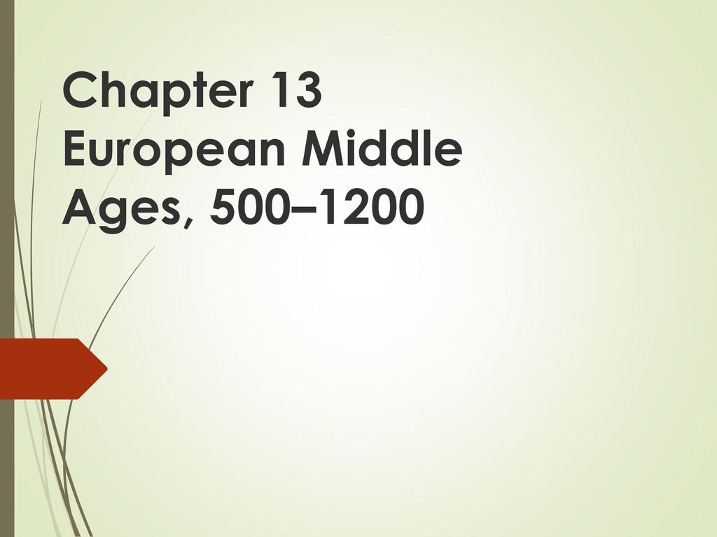 chapter 13 european middle ages