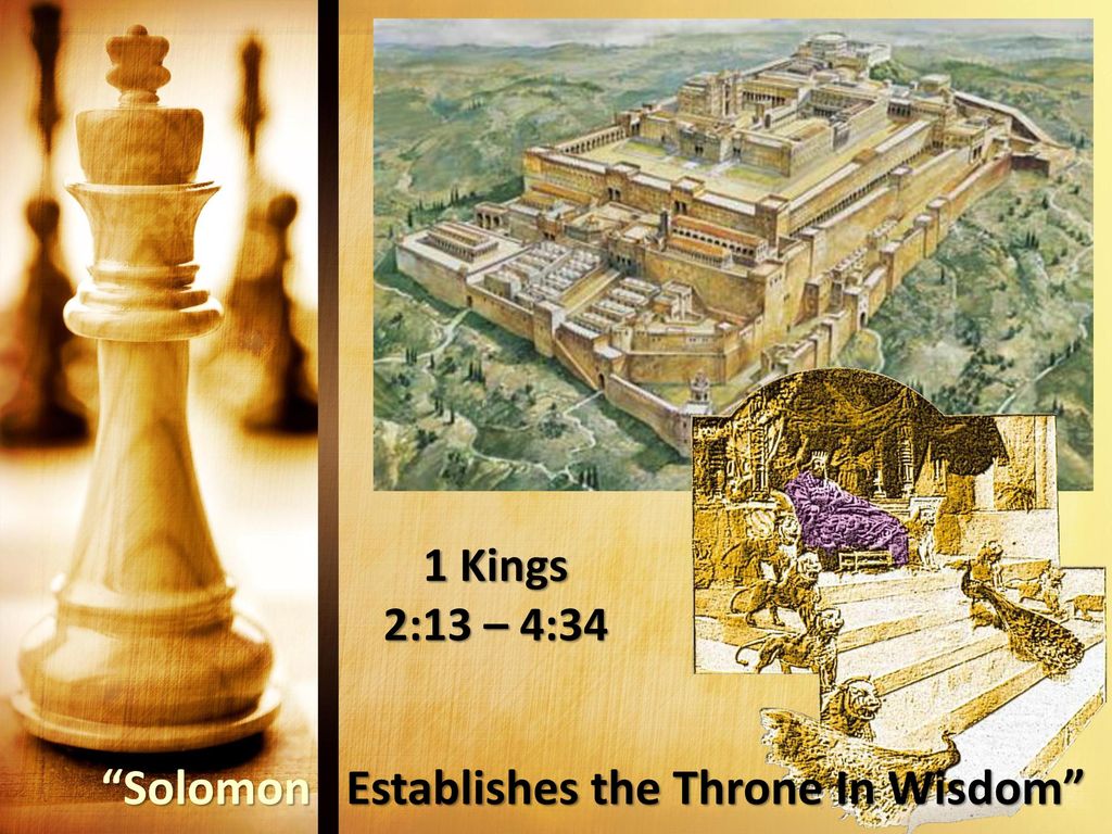 Solomon Establishes the Throne In Wisdom” - ppt download