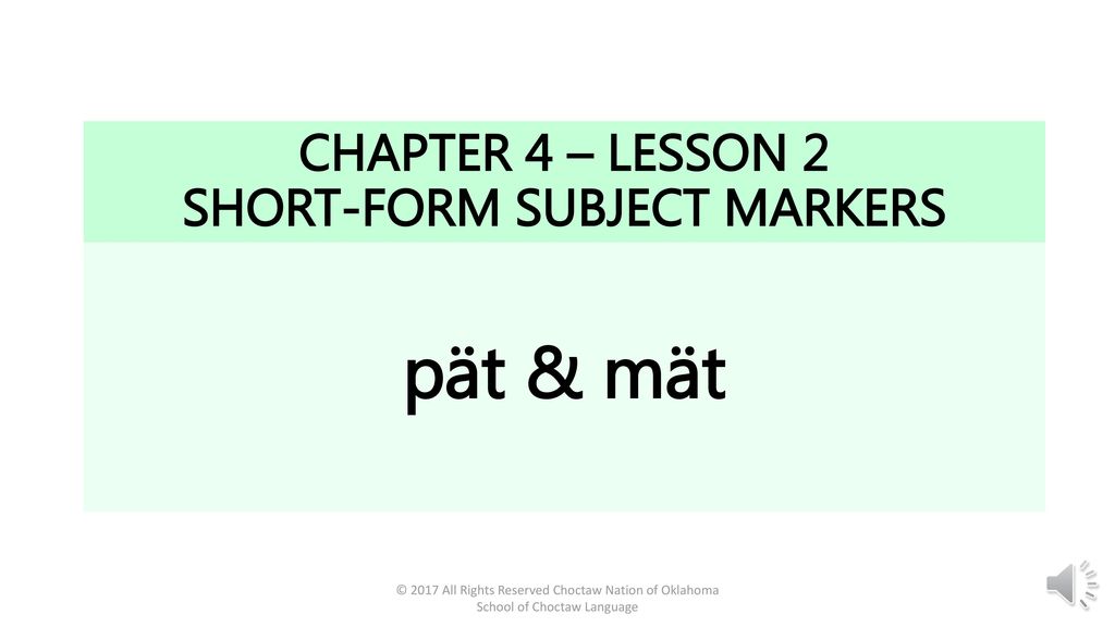 CHAPTER 4 – LESSON 2 SHORT-FORM SUBJECT MARKERS - ppt download