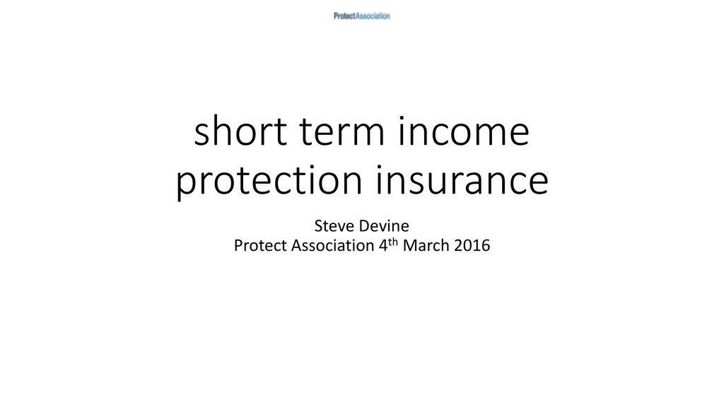 short term income protection insurance - ppt download
