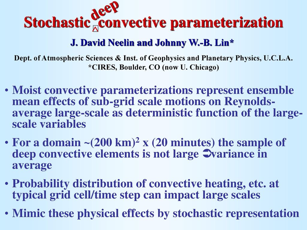 Stochastic Convective Parameterization Ppt Download