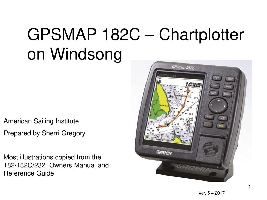 GPSMAP 182C – Windsong - ppt
