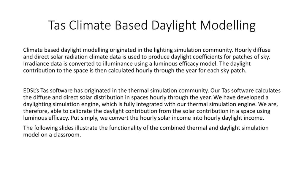 Tas Climate Based Daylight Modelling - ppt download