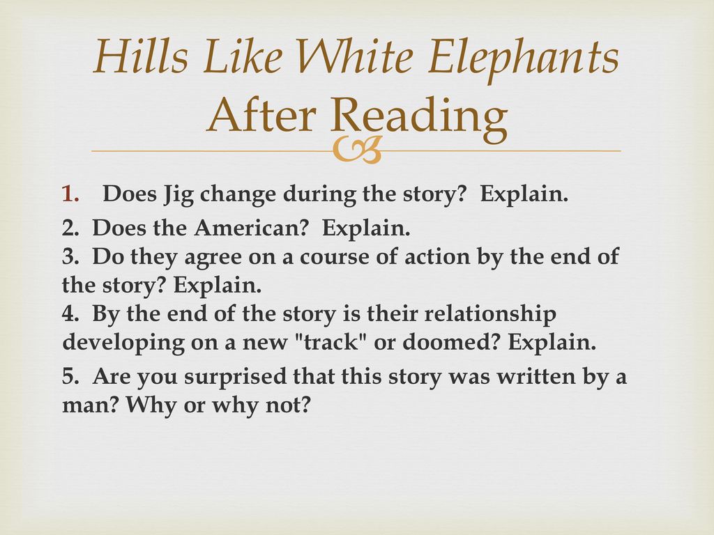 what is the theme in hills like white elephants
