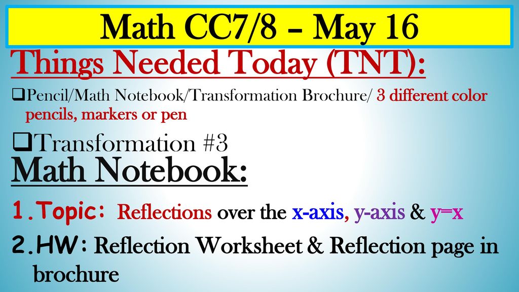 Math Cc7 8 May 16 Math Notebook Things Needed Today Tnt Ppt Download