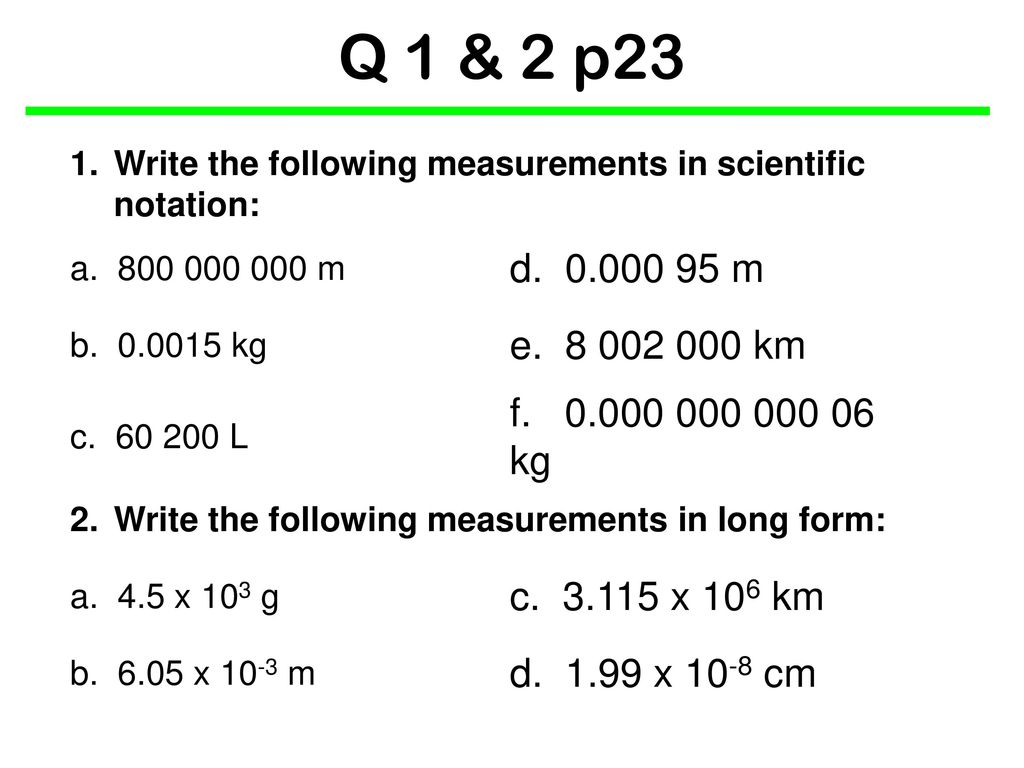 Q 188 & 188 p1883 188. Write the following measurements in scientific