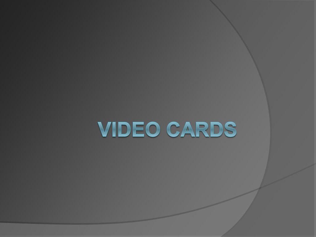 contens-what-is-video-card-history-main-components-ppt-download