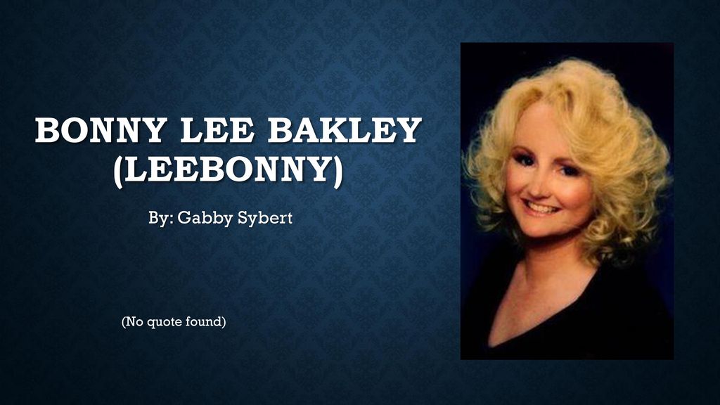 Bonny Lee Bakley (leebonny) - ppt download
