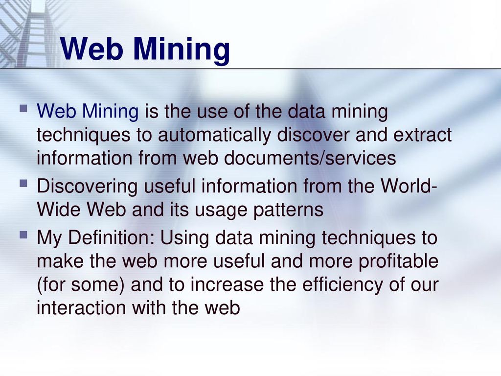 Web Mining: is that bad?