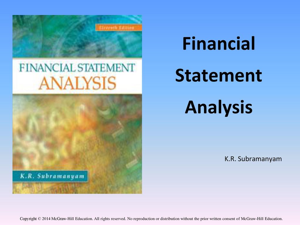 Financial Statement Analysis K R Subramanyam Ppt Download