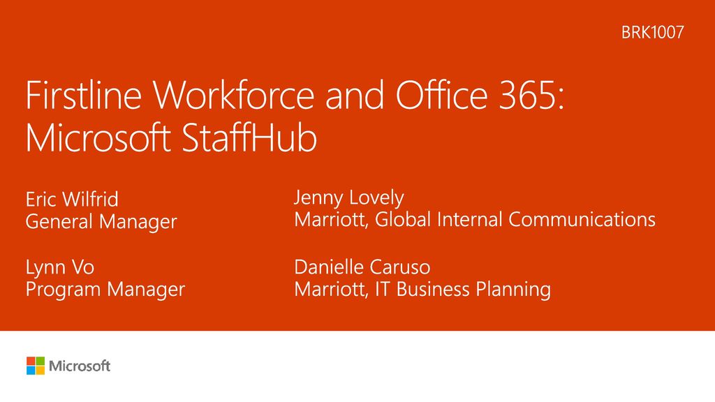 Firstline Workforce and Office 365: Microsoft StaffHub - ppt download