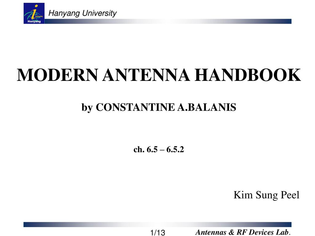 MODERN ANTENNA HANDBOOK by CONSTANTINE A.BALANIS ch. 6.5 – ppt download