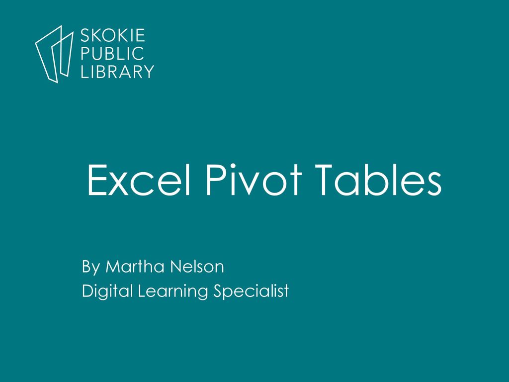 learning how to use pivot tables in excel 2003 learning how to use pivot tables in excel 2003