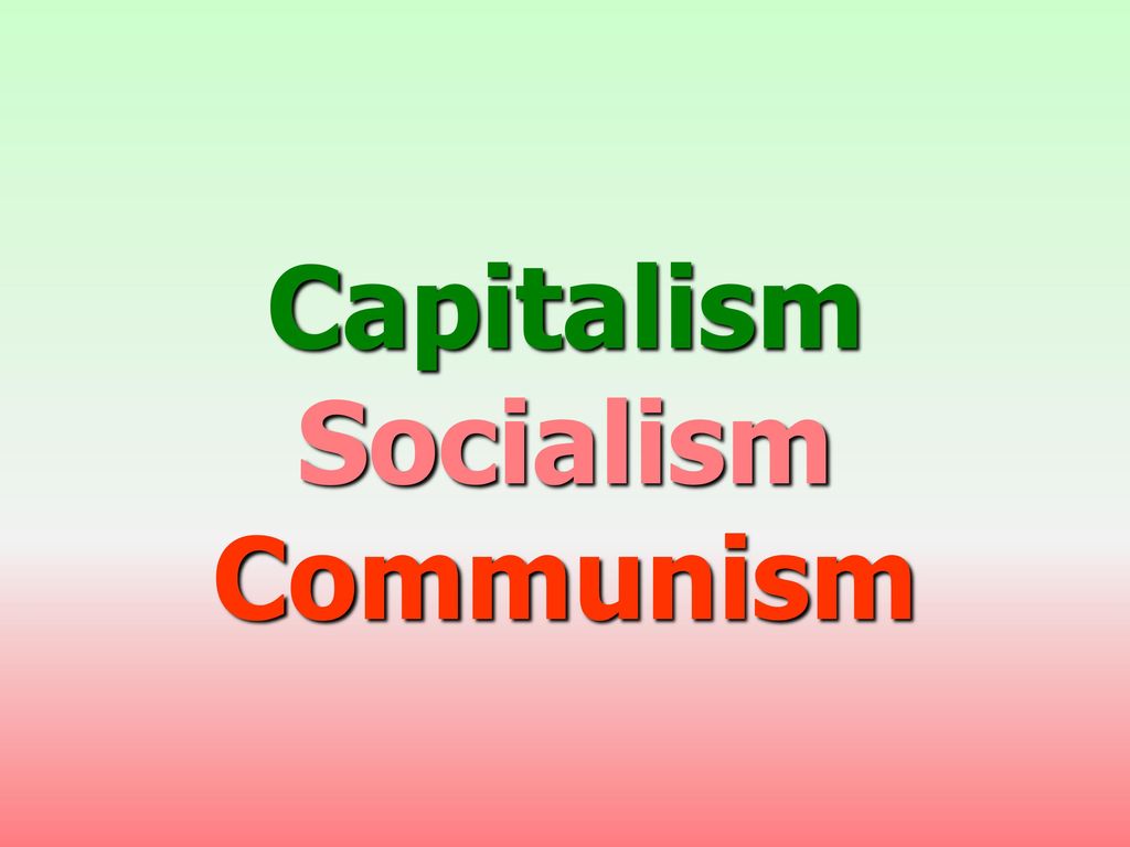 PPT - THE INDUSTRIAL REVOLUTION Capitalism v. Socialism PowerPoint  Presentation - ID:3106499