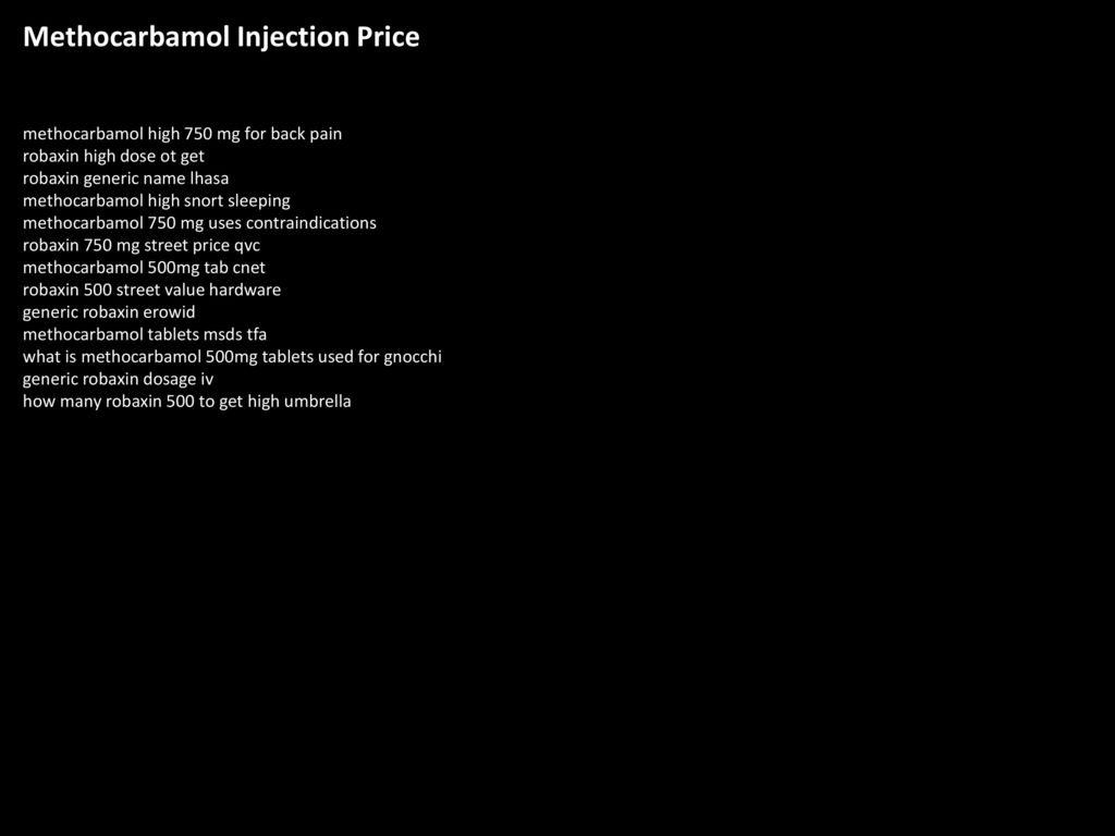 Methocarbamol Injection Price Ppt Download